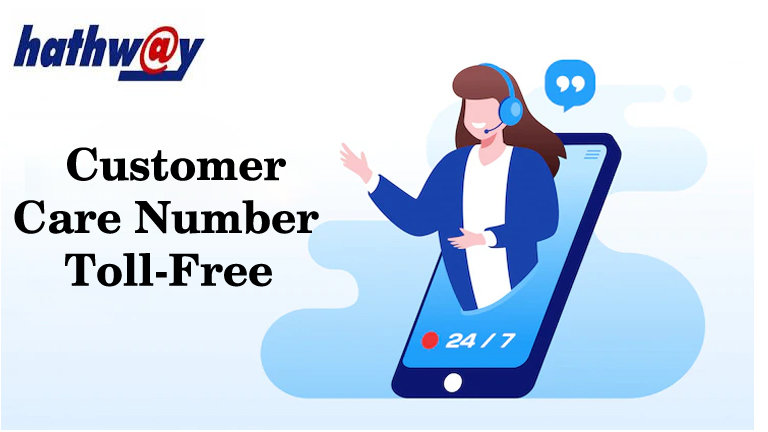 Hathway Customer Care Number Contact Us 2023 | Shrammall